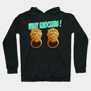 What Knockers! Hoodie